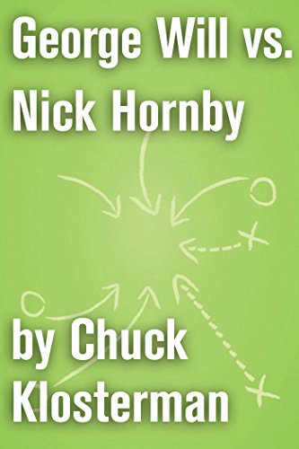 George Will vs. Nick Hornby