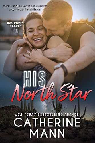His North Star (Hometown Heroes Book 2)