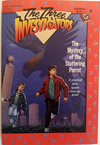 The Mystery of the Stuttering Parrot (By: Robert Arthur)