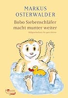 Bobo Siebenschläfer macht munter weiter. Geschichte für ganz Kleine. 3499204169 Book Cover