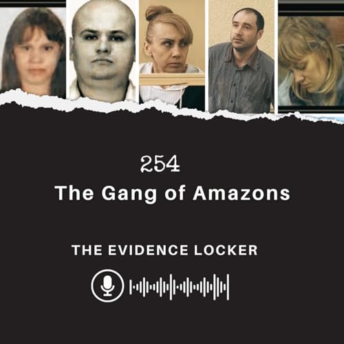 254: The Gang of Amazons | Russia