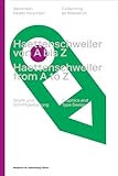 Haettenschweiler von A bis Z: Grafik und Schriftgestaltung / Graphics and Type Design (Sammeln heisst forschen / Collecting as Research / Collection et recherche)
