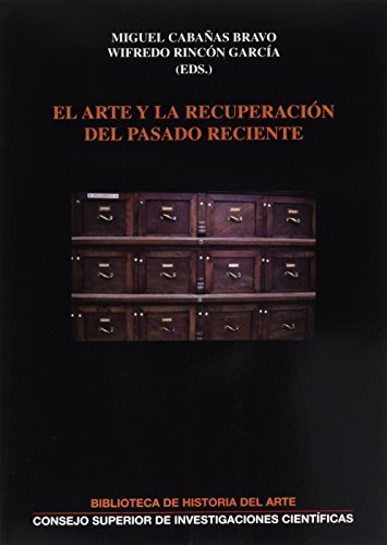 Art et récupération du passé récent : livre d'analyse historique