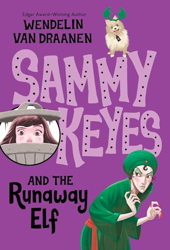 Sammy Keyes and the Runaway Elf: 4