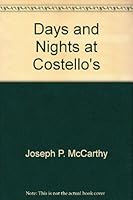 Days and nights at Costellos's 0316553735 Book Cover