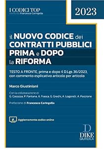 Il nuovo codice dei contratti pubblici prima e dopo la riforma