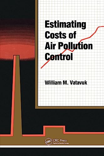 Estimating Costs of Air Pollution Control (English Edition) - Vatavuk, William M.