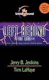 The Underground (Left Behind: The Kids #6)