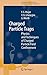 Charged Particle Traps: Physics and Techniques of Charged Particle Field Confinement (Springer Series on Atomic, Optical, and Plasma Physics, 37)