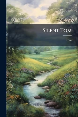 Silent Tom