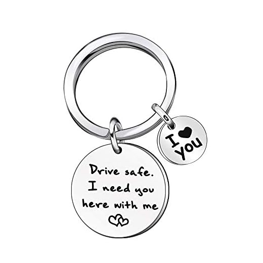 Drive Safe nyckelring 'I Need You Here with Me' nyckelringar födelsedag alla hjärtans dag för make pojkvän nyckelring
