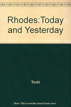 Paperback Rhodes:Today and Yesterday Book