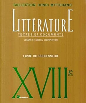 Paperback Littérature : XVIIIe siècle - Livre du professeur [French] Book