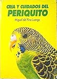 como criar periquitos australianos papilleros  Cria y cuidado de los periquitos