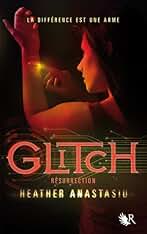 Glitch - tome 2 Résurrection (Collection R) (French Edition)