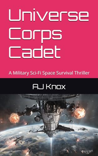 The Universe Corps: Book 1 - Cadet Margaret McBride