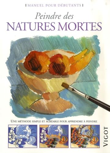 VIGOT - Peindre des natures mortes - -25%