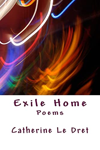 Exile Home: Poems