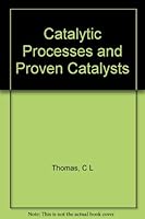 Catalytic Processes and Proven Catalysis B0006CF8HC Book Cover
