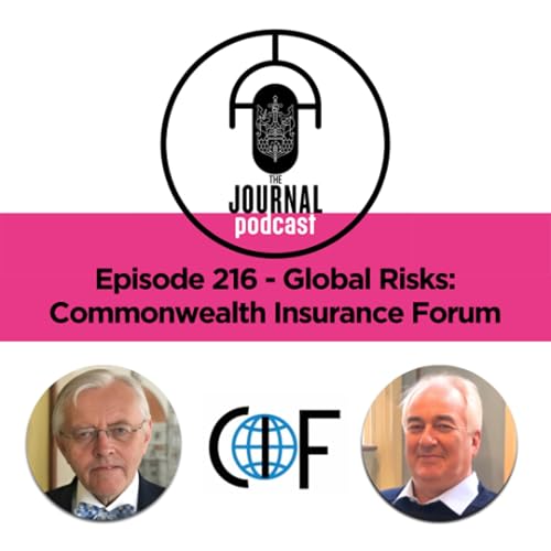Episode 216 - Global Risks: Commonwealth Insurance Forum