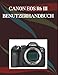 CANON EOS R6 MARK III BENUTZERHANDBUCH: Eine Schritt-für-Schritt-Anleitung für Anfänger und Senioren mit wichtigen Kamerafunktionen, kreativen Techniken, Tipps, Tricks und mühelosen