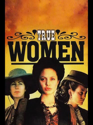 True Women- Part One