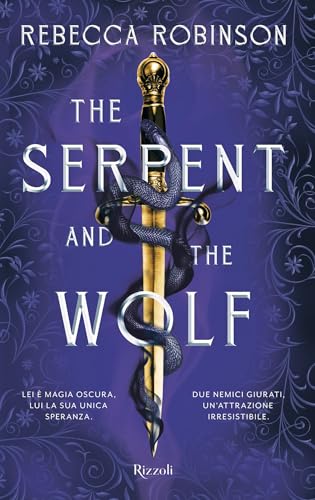 The Serpent and the Wolf