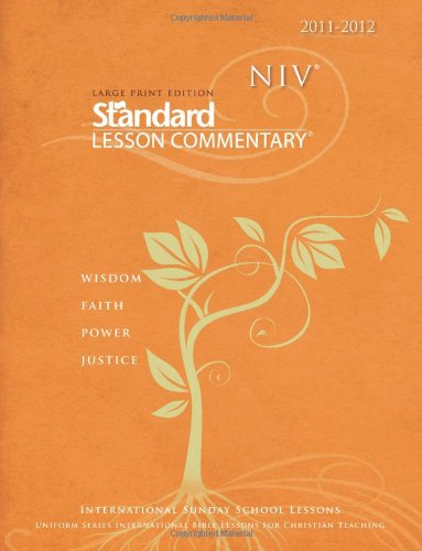 NIV® Standard Lesson Commentary® Large Print 2011-2012