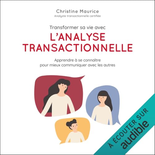 Diseño de la portada del título Transformer sa vie avec l'analyse transactionnelle