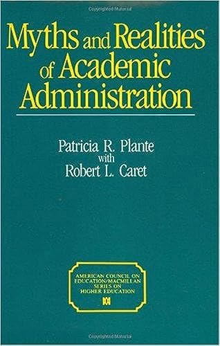 Myths and Realities of Academic Administration (AMERICAN COUNCIL ON EDUCATION/ORYX PRESS SERIES ON HIGHER EDUCATION)