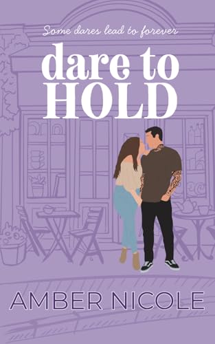Dare To Hold (Dare To Love)