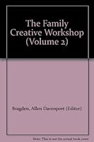The Family Creative Workshop (Volume 2) B000NXNFXI Book Cover