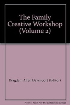 Hardcover The Family Creative Workshop (Volume 2) Book