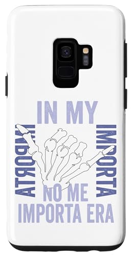 Custodia per Galaxy S9 In My No Me Importa Era, Dont Care era divertente antisociale Custodia per Galaxy S9 In My No Me Importa Era, Dont Care era divertente antisociale