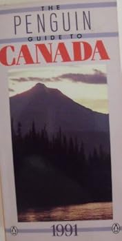 Paperback The Penguin Guide to Canada 1991 Book