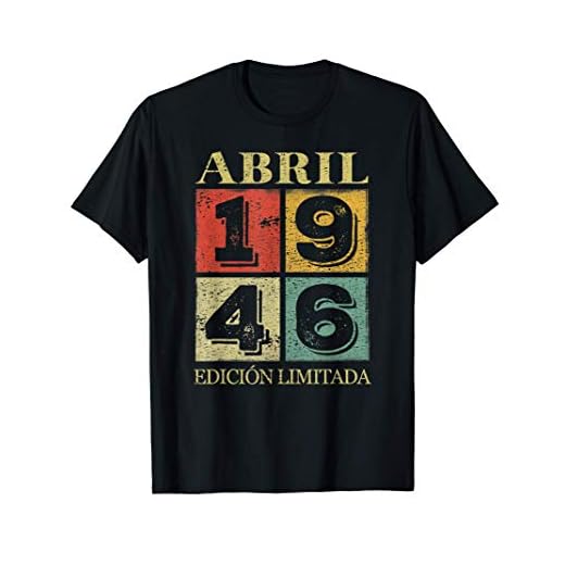75 Años Cumpleaños Leyendas nacen en Abril De 1946 Regalo Camiseta