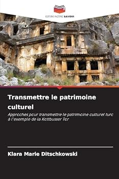 Paperback Transmettre le patrimoine culturel [French] Book