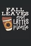 fall leaves and lattes please apparel lustiges kaffee kalender 2022: kaffeetrinker wochenplaner 2022 geschenk lustig kaffeetrinker bis ende 2022 1 woche pro seite