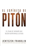 piton albina  El espíritu de pitón: El plan de Satanás que busca exprimirle la vida