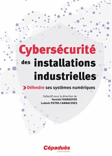 Cybersecurite des installations industrielles
