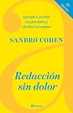 Redacción sin dolor (Séptima edición) (Libros prácticos)