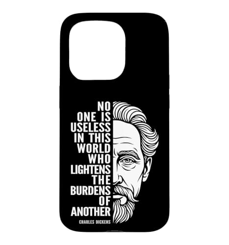 Charles Dickens Quote Kindness Compassion Motivation Case for iPhone 15 Pro