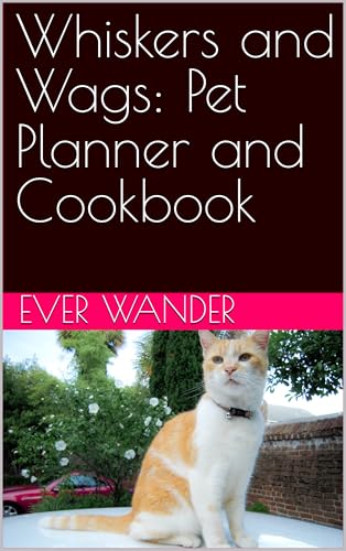 Whiskers and Wags: Pet Planner and Cookbook image 2