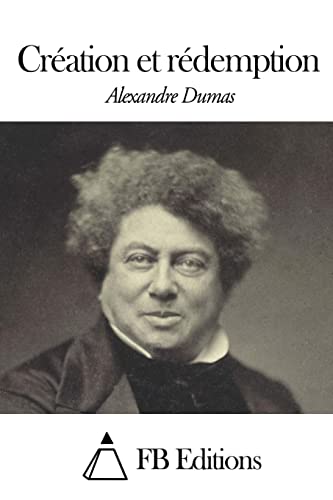 Création et rédemption (French Edition)