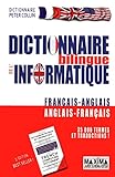 dictionnaire bilingue d'informatique anglais français  Dictionnaire bilingue de l\'informatique français-anglais