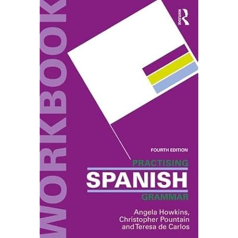 Practising Spanish Grammar (Practising Grammar Workbooks) (Spanish Edition) Cover