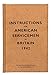 Instructions for American Servicemen in Britain, 1942: Reproduced from the original typescript, War Department, Washington, DC (Instructions for Servicemen)