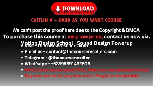 Thecourseresellers.com - Caitlin V - Hard As You Want Course