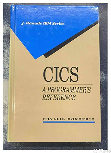 Customer Information Control System: Programmer's Reference (J. Ranade IBM series) view 2
