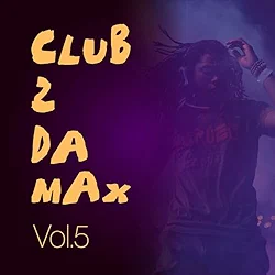 Club 2 Da Max, Vol. 5